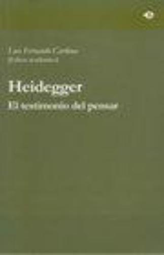 Heidegger El Testimonio Del Pensar