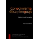 Conocimiento Etica Y Lenguaje Modelo De La Accion Investigativa