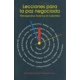 Lecciones Para La Paz Negociada. Retrospectiva Historica En Colombia.