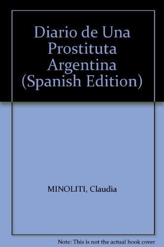 Diario De Una Prostituta Argentina