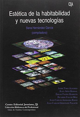 Estetica De La Habitabilidad Y Nuevas Tecnologias