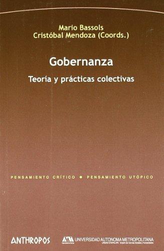 Gobernanza Teoria Y Practicas Colectivas