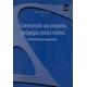 Construyendo Una Propuesta Pedagogica Practico-Teorica