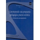 Construyendo Una Propuesta Pedagogica Practico-Teorica