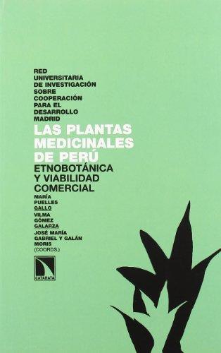 Plantas Medicinales Del Peru, Las