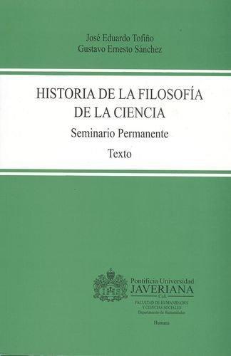 Historia De La Filosofia De La Ciencia. Seminario Permanente