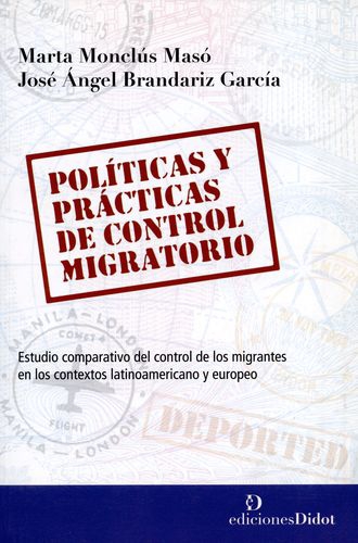 Politicas Y Practicas De Control Migratorio