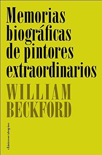 Memorias Biograficas De Pintores Extraordinarios